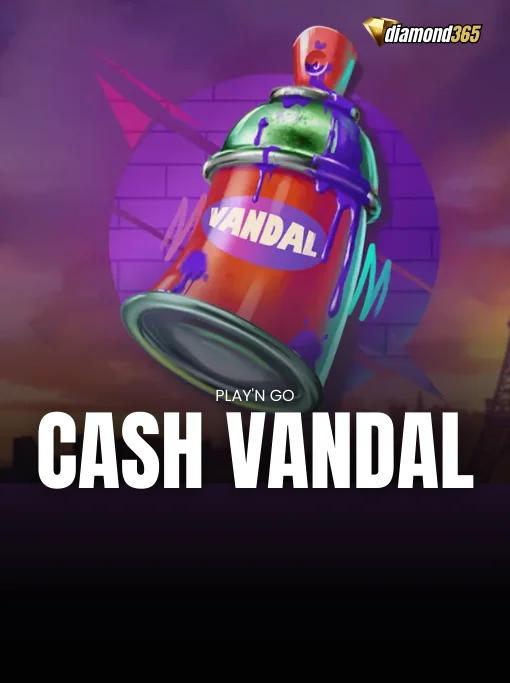 CASH VANDAL