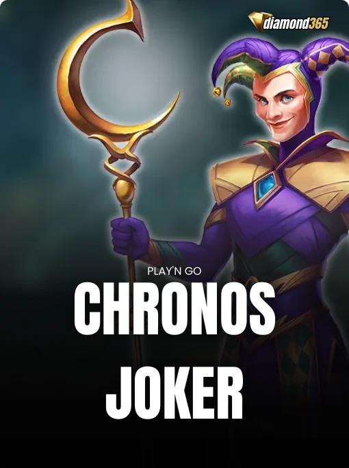 CHRONOS JOKER