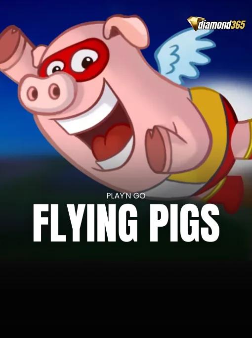 FLYING PIGS