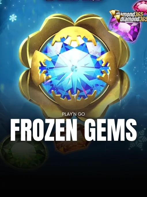 FROZEN GEMS