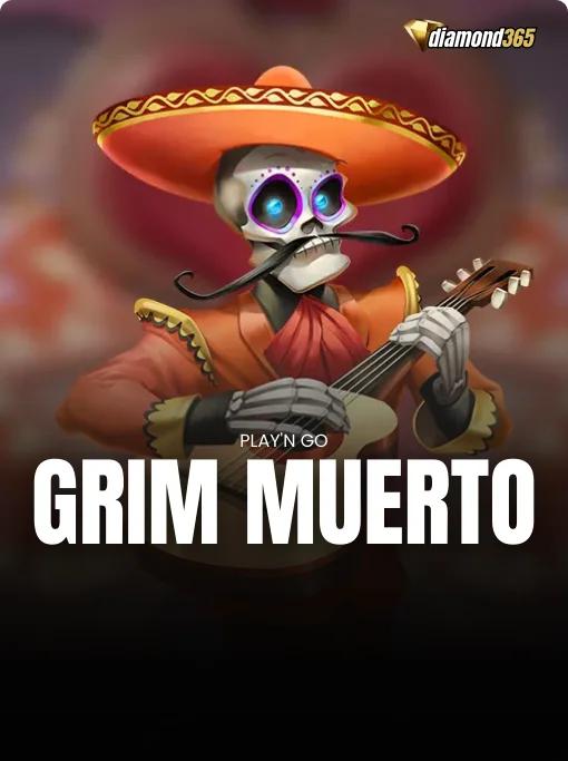 GRIM MUERTO