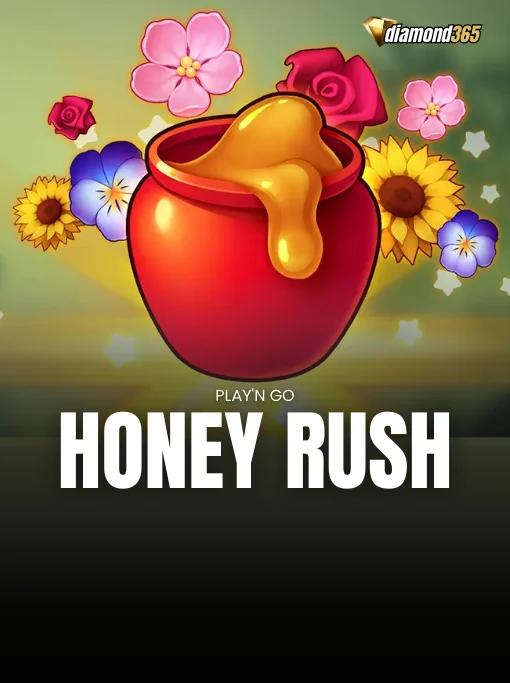 HONEY RUSH