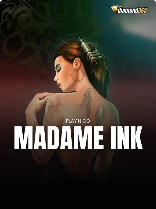 MADAME INK