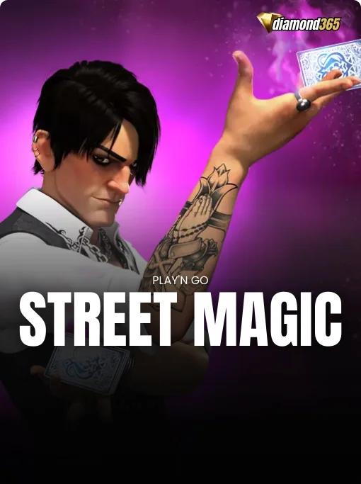 STREET MAGIC