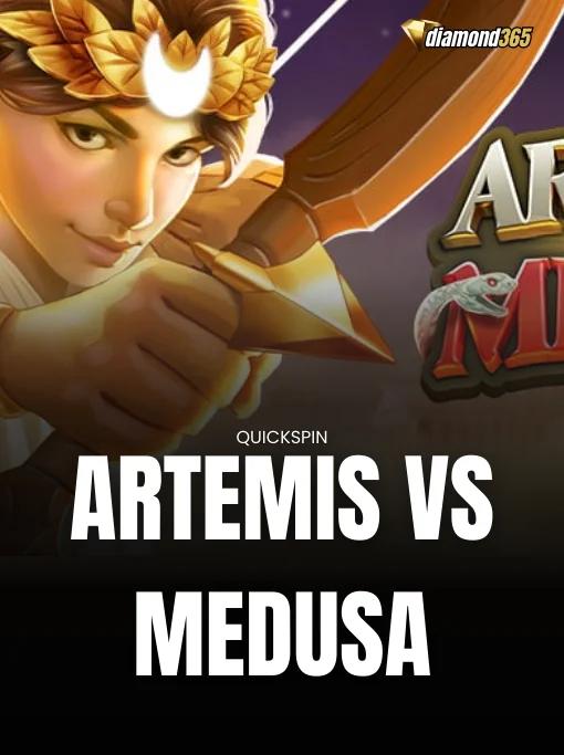 ARTEMIS VS MEDUSA