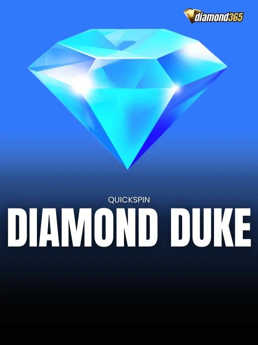 DIAMOND DUKE