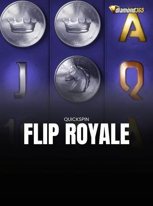 FLIP ROYALE