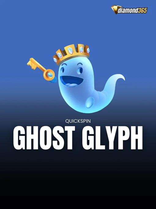 GHOST GLYPH