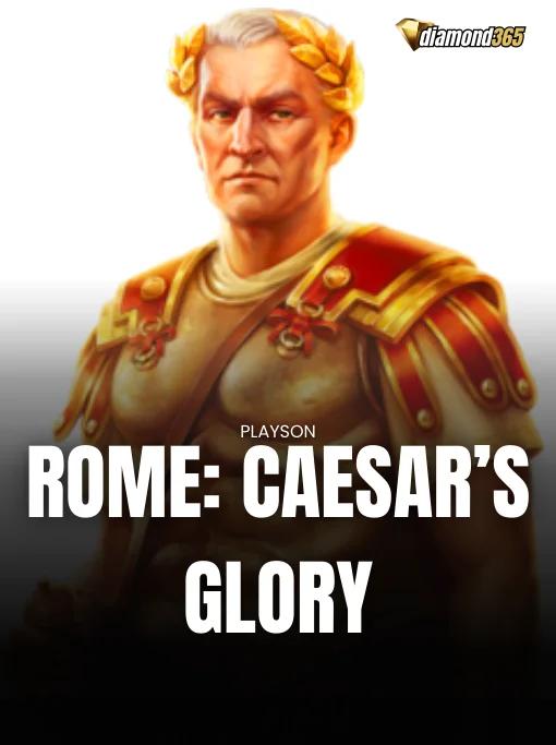 ROME: CAESAR’S GLORY