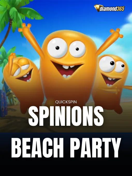 SPINIONS BEACH PARTY