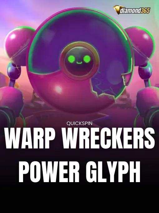 WARP WRECKERS POWER GLYPH