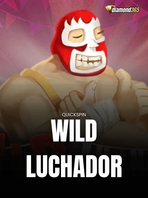 WILD LUCHADOR