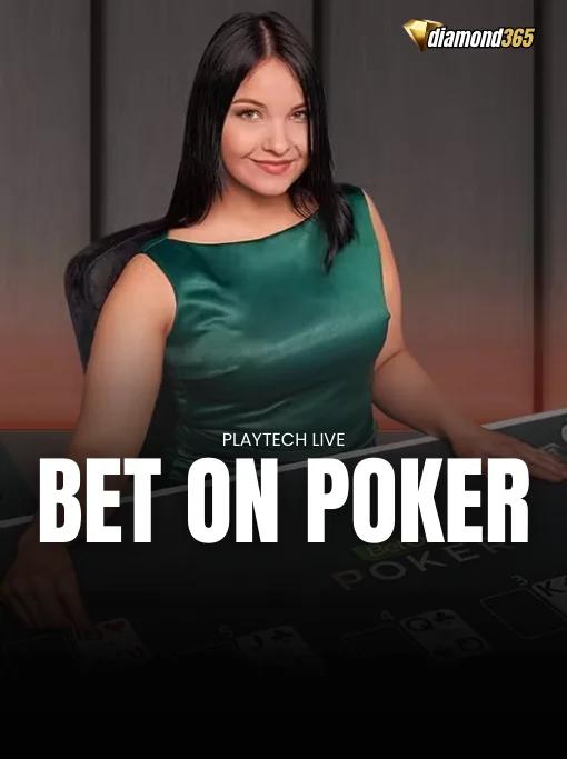 BET ON POKER