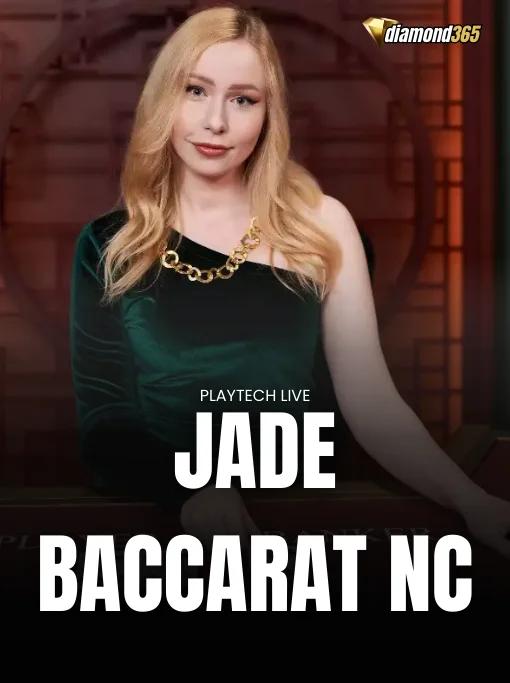 JADE BACCARAT NC