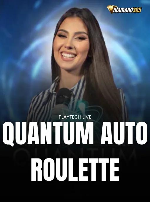 QUANTUM AUTO ROULETTE