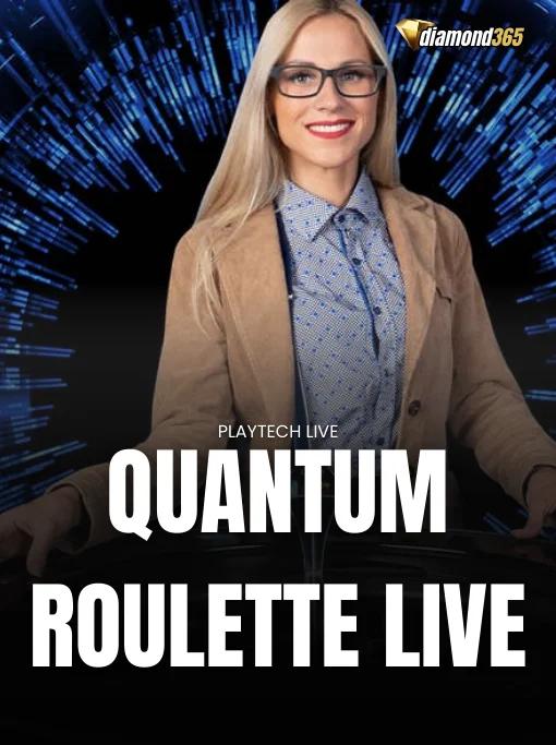 QUANTUM ROULETTE LIVE