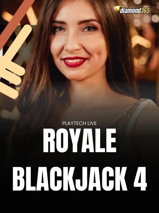 ROYALE BLACKJACK 4