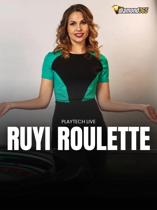 RUYI ROULETTE