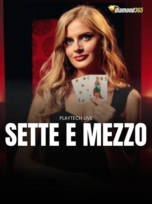 SETTE E MEZZO