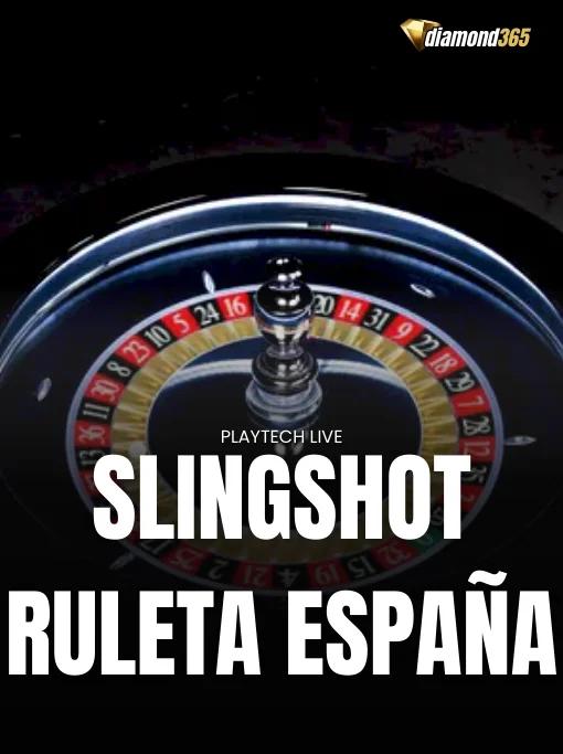 SLINGSHOT RULETA ESPAÑA