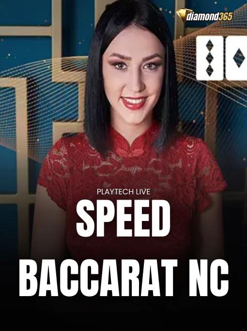 SPEED BACCARAT NC
