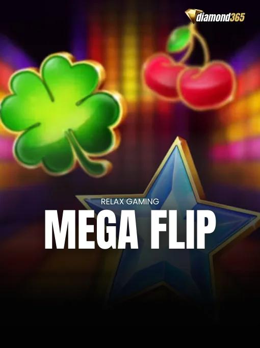 MEGA FLIP