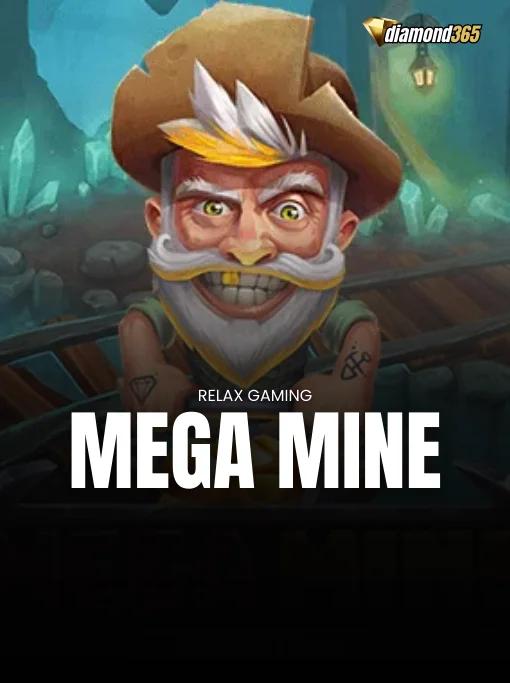 MEGA MINE