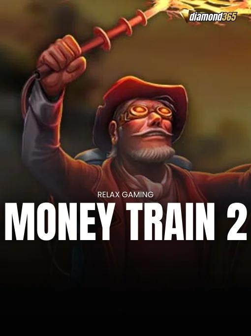 MONEY TRAIN 2