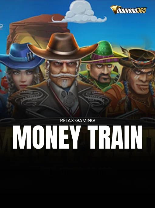 MONEY TRAIN