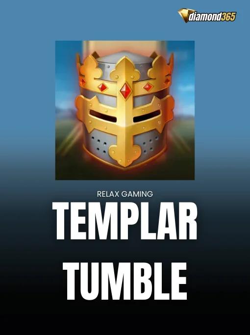 TEMPLAR TUMBLE