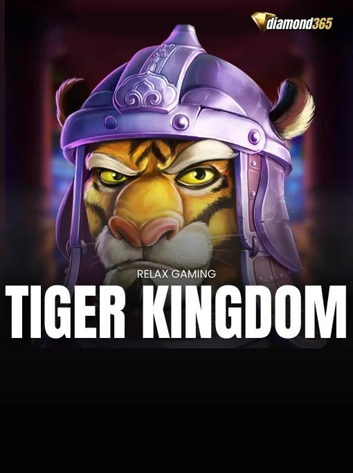 TIGER KINGDOM