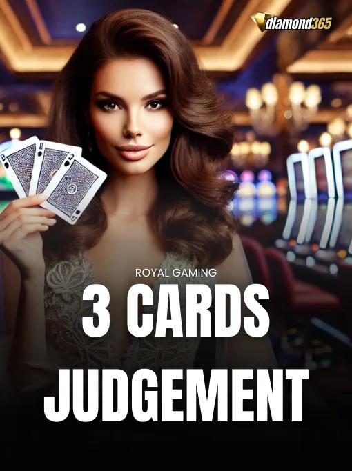 3 CARDS JUDGEMENT