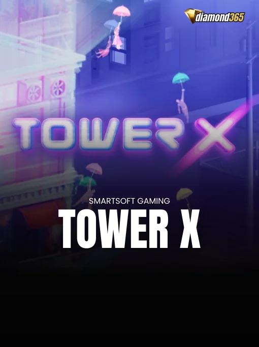 TOWER X