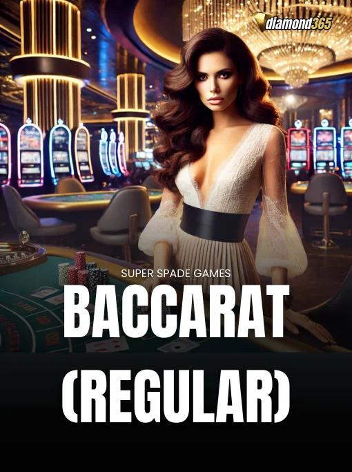 BACCARAT (REGULAR)