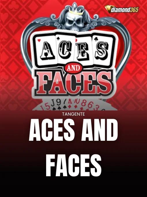 ACES AND FACES