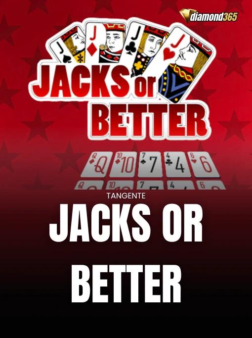 JACKS OR BETTER