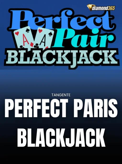 PERFECT PAIR BLACKJACK