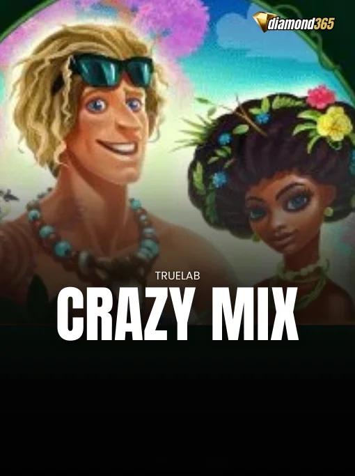 CRAZY MIX