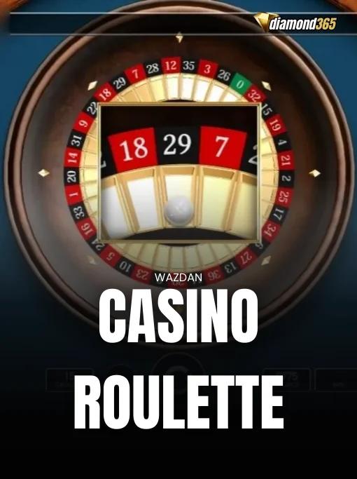 CASINO ROULETTE