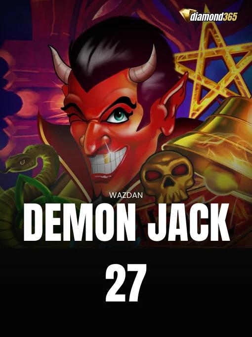 DEMON JACK 27