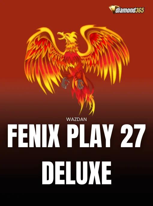 FENIX PLAY 27 DELUXE