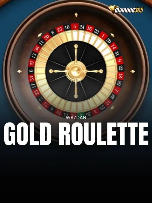 GOLD ROULETTE