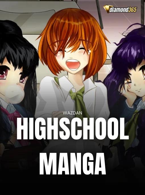 HIGHSCHOOL MANGA