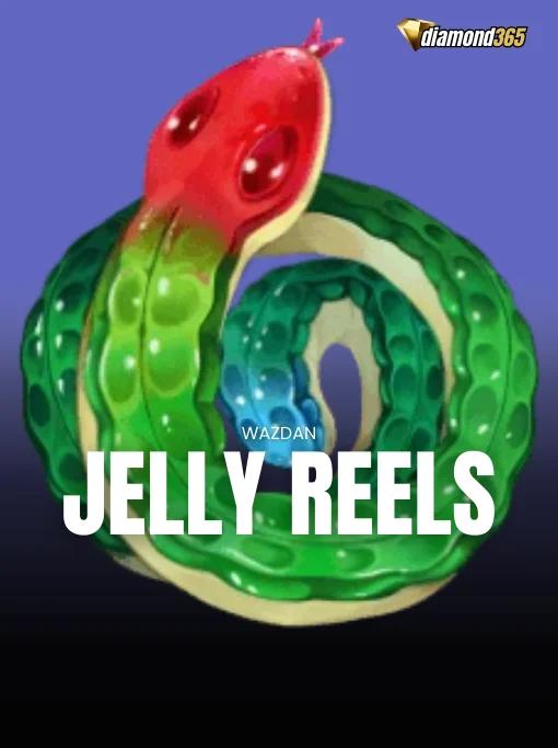 JELLY REELS