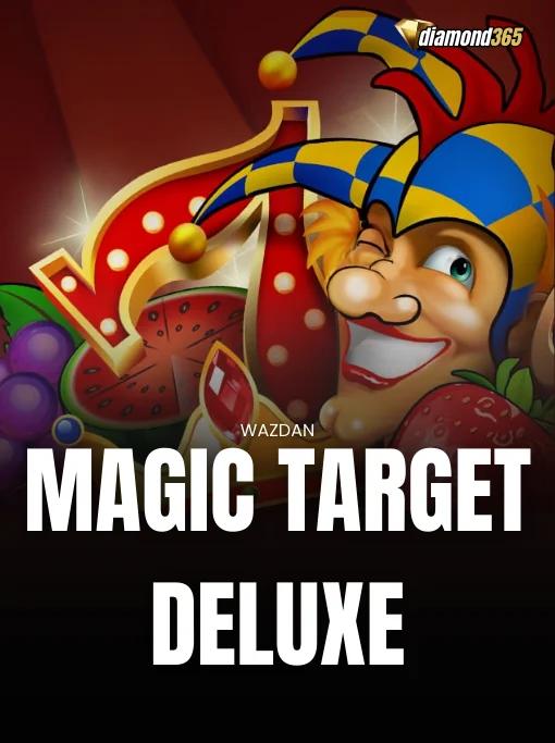MAGIC TARGET DELUXE