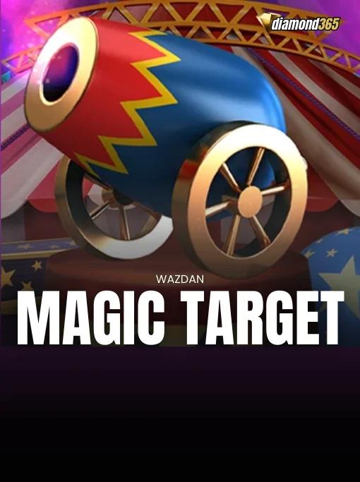 MAGIC TARGET