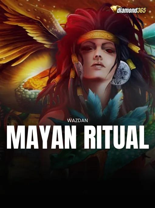 MAYAN RITUAL™