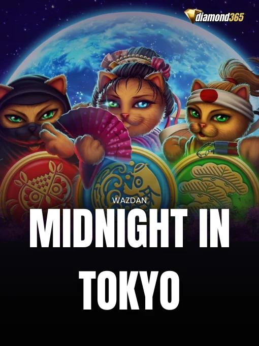 MIDNIGHT IN TOKYO