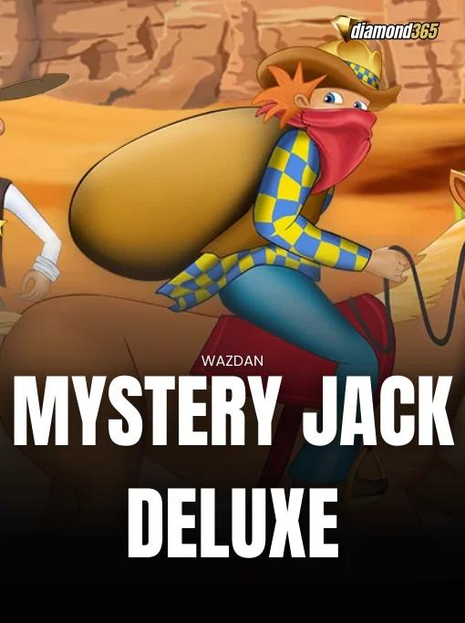 MYSTERY JACK DELUXE