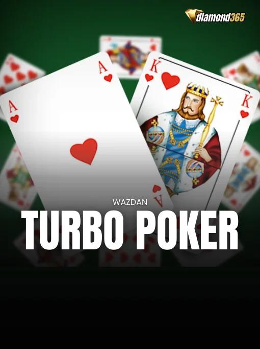 TURBO POKER